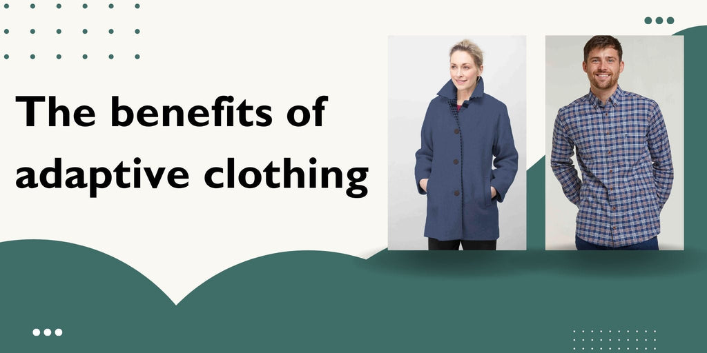 The Benefits of Adaptive Clothing